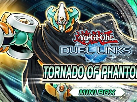Yu-Gi-Oh! Duel Links - Revelación de la nueva mini caja Tornado of Phantoms