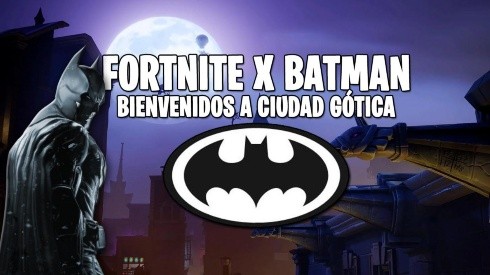 Fortnite tendrá un crossover con Batman ¡Bienvenidos a Ciudad Gótica!