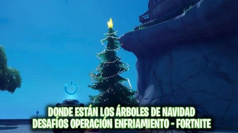 Donde están los árboles de Navidad en Fortnite - Desafíos Operación Enfriamiento