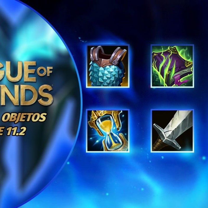 Estos cambios a objetos llegarán en el parche 11.2 de League of Legends