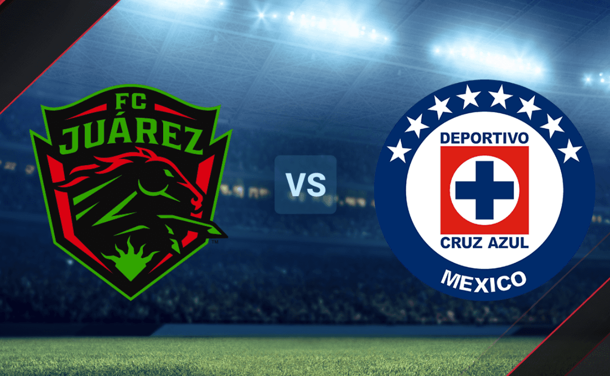 Cruz Azul vs. Juárez Día, Fecha y Horario del partido por la Liga MX