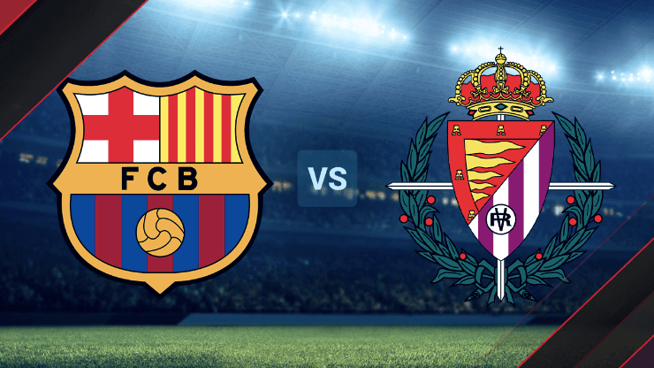 Barcelona vs Real Valladolid por LaLiga.