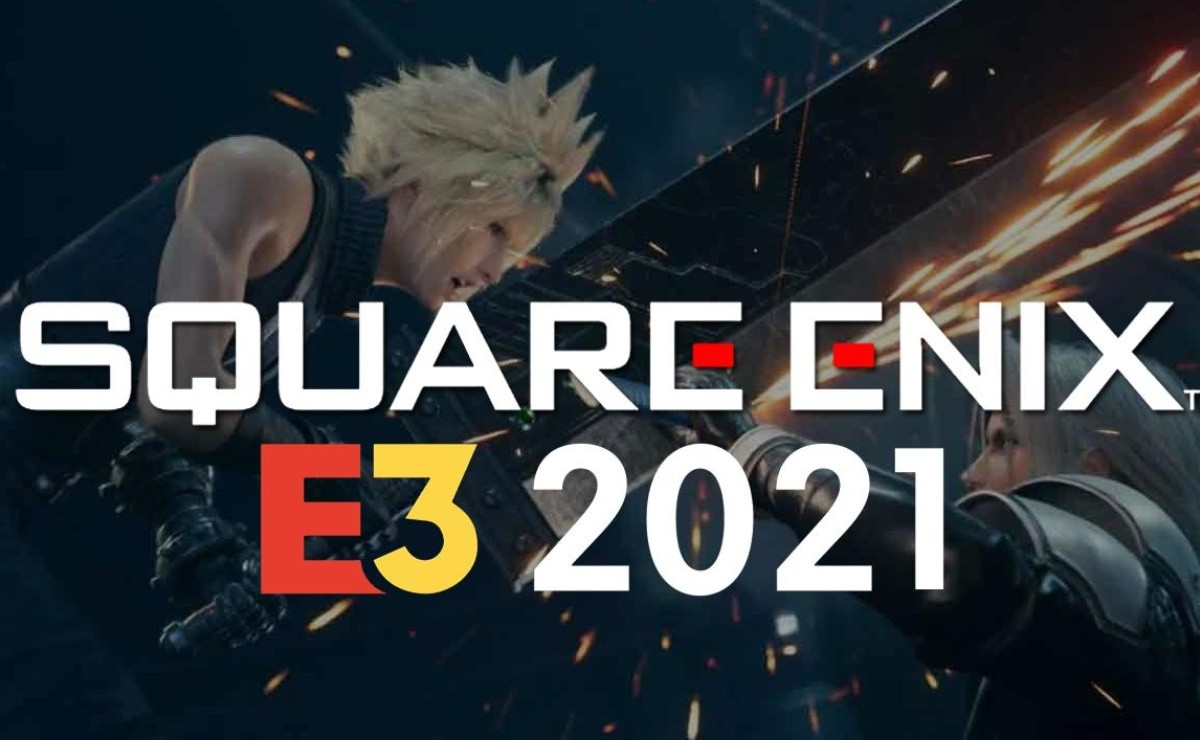 Square Enix se suma a la E3 2021 y anticipa grandes novedades