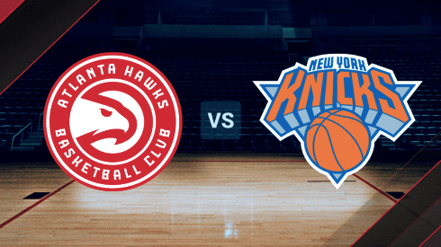 Atlanta Hawks vs. New York Knicks por el Juego 3 de NBA Play-Off.