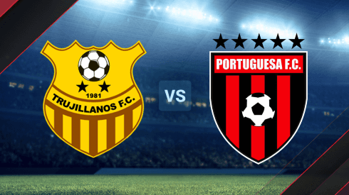 Trujillanos vs. Portuguesa FC