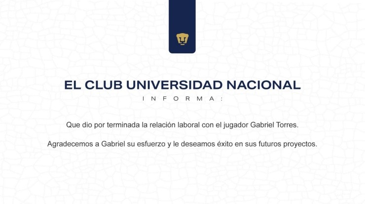 Comunicado de Pumas por la salida de Gabriel Torres. (@PumasMX)
