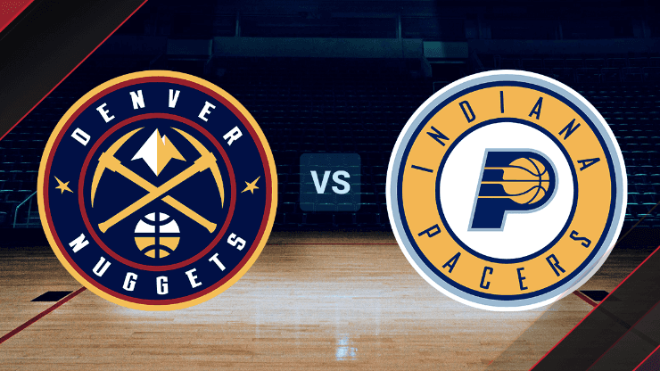 Denver Nuggets vs. Indiana Pacers