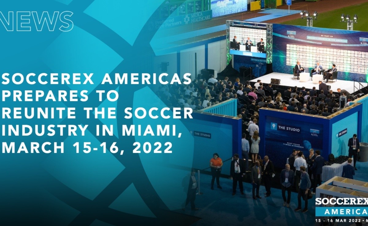 Soccerex Americas to be hosted in Miami from March 1516
