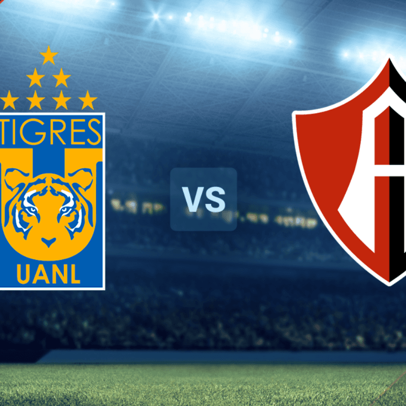 Tigres UANL vs. Atlas por la Liga MX: Día, hora y canal de TV