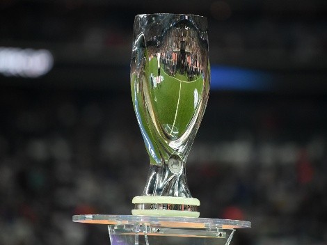 Supercopa de Europa 2022: cuándo, dónde y quiénes la juegan