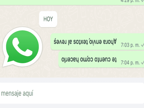 WhatsApp: Cómo enviar mensajes al revés y despistar a tus contactos