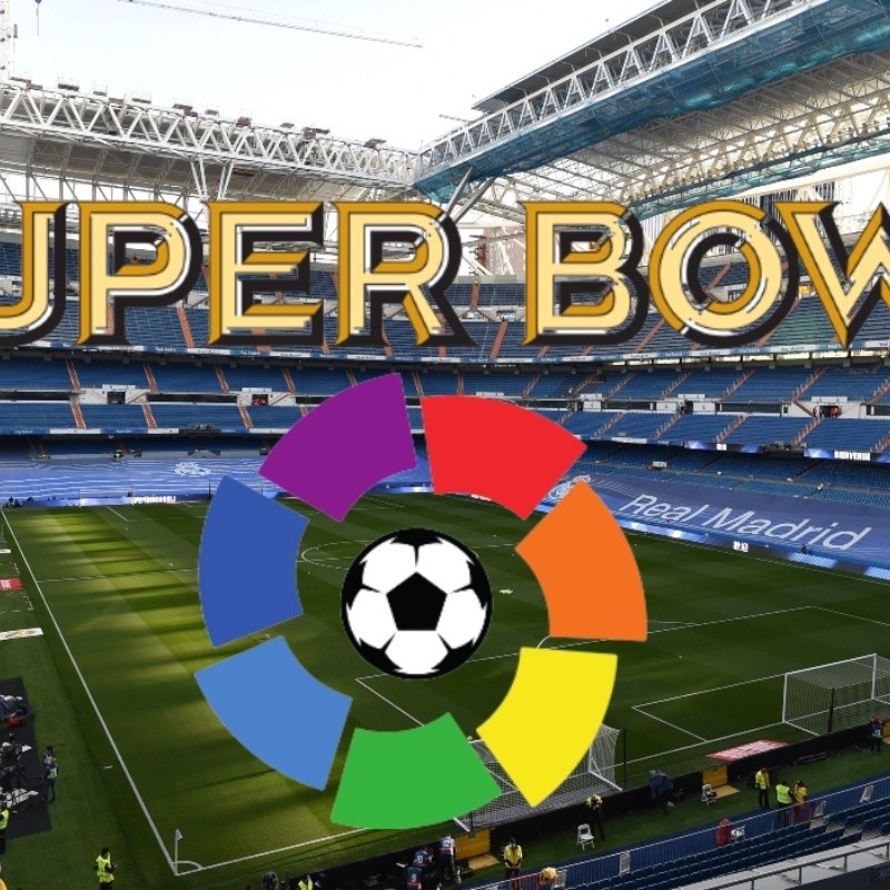 ¿El Super Bowl se muda a LaLiga?