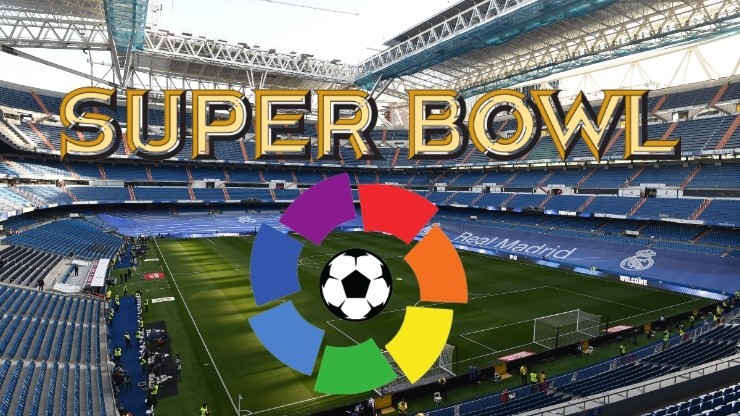 Estadio Santiago Bernabéu, LaLiga y Superbowl.