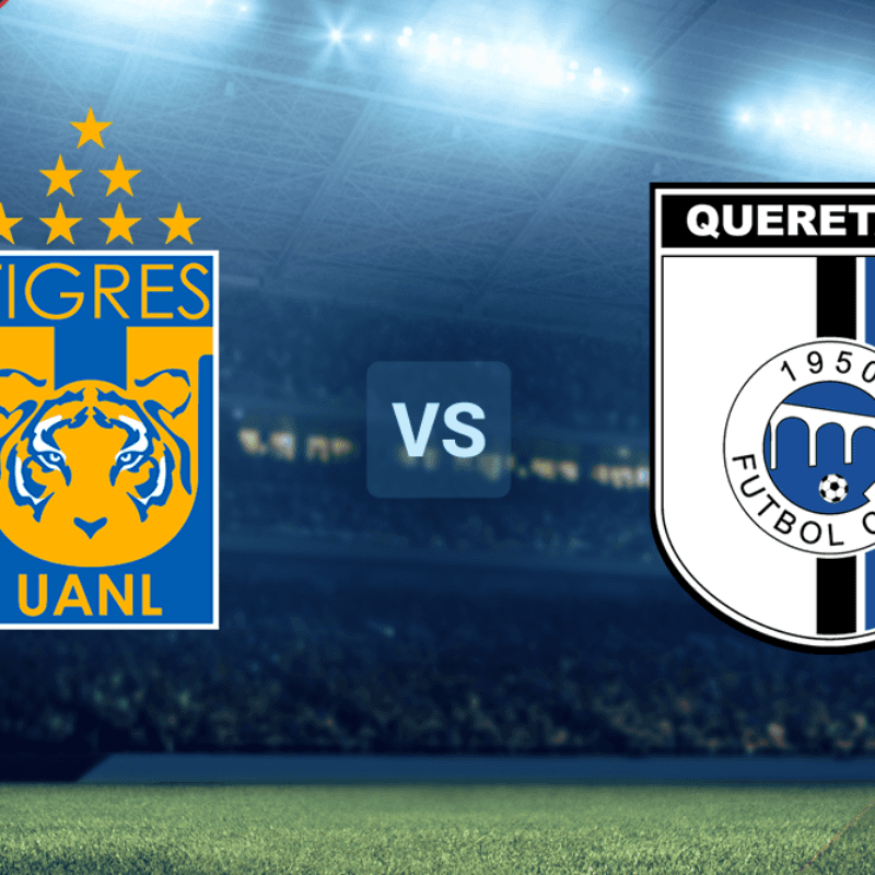 Tigres UANL vs. Querétaro por la Liga MX: Día, hora y canales de TV