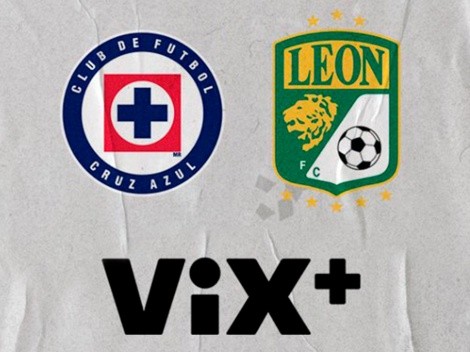 Cruz Azul vs. León va en exclusiva por ViX+: Cómo verlo GRATIS EN VIVO