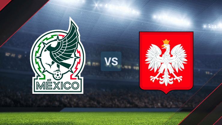México vs. Polonia por la Copa del Mundo de Qatar 2022