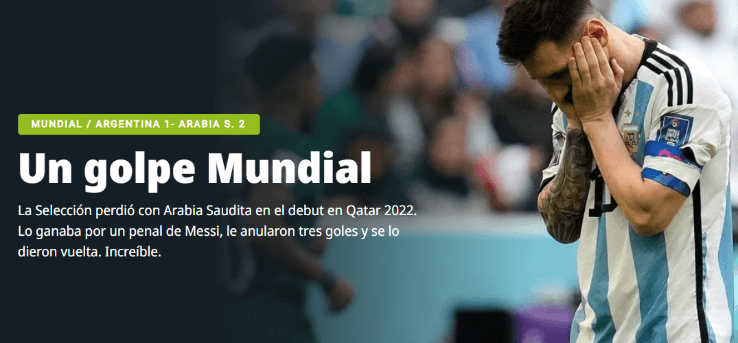 A World-Class Blow: The national team loses to Saudi Arabia in its Qatar 2022 debut. They were winning with a PK goal by Messi, got 3 goals overturned and lost. Incredible – Olé – Argentina