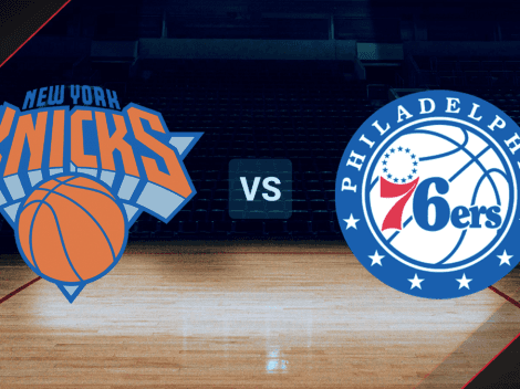 Cómo ver New York Knicks vs Philadelphia 76ers EN VIVO en USA: pronósticos y alineaciones