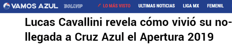 Lucas Cavallini y su pase frustrado a Cruz Azul