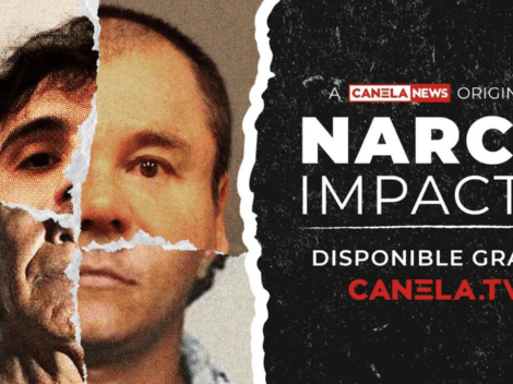 Narco Impacto: ¿Dónde ver la nueva serie los grupos criminales con mayor fuerza en México?