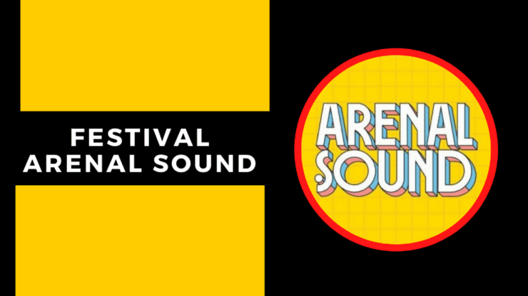 Dónde es el Arenal Sound 2023: fecha, precios y cómo comprar entradas