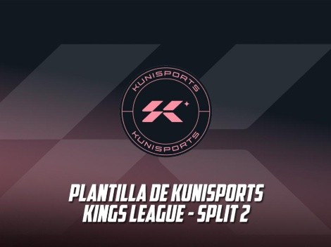 Kunisports: Plantilla y jugadores del equipo del Kun Agüero para el segundo split de la Kings League