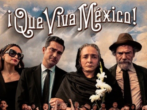 ¡Que Viva México!: Dónde ver la película en streaming