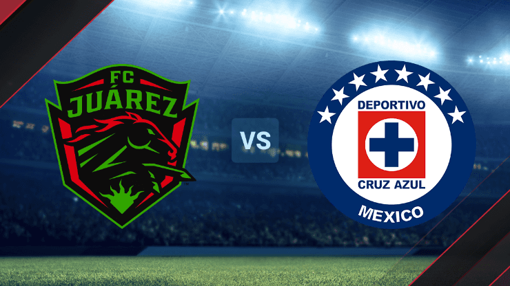Juárez vs. Cruz Azul