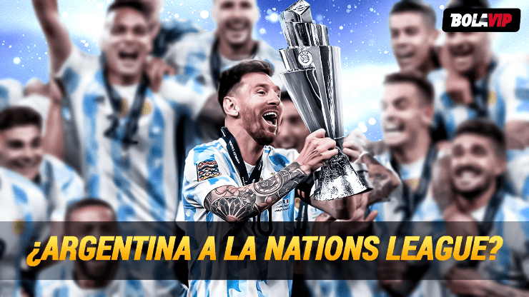 "Serias chances": Argentina, a un paso de jugar la Nations League con las potencias de Europa