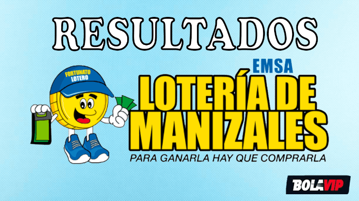 Lotería de Manizales: Resultados finales últimoa Sorteo 4747 | Premio Mayor y seocs, miércoles 18 de mayo