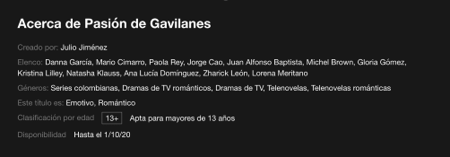 Netflix avisaba en su plataforma que Pasión de Gavilanes estaría hasta el 1 de octubre