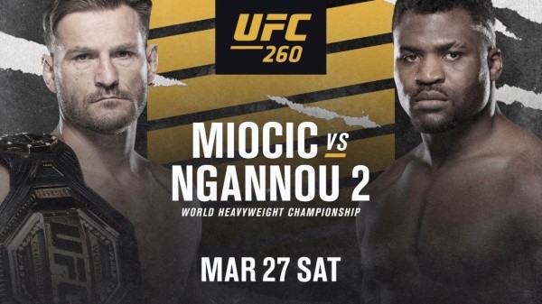 UFC 260: Miocic vs Ngannou 2