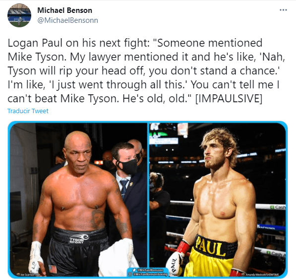 Mike Tyson vs. Logan Paul. 