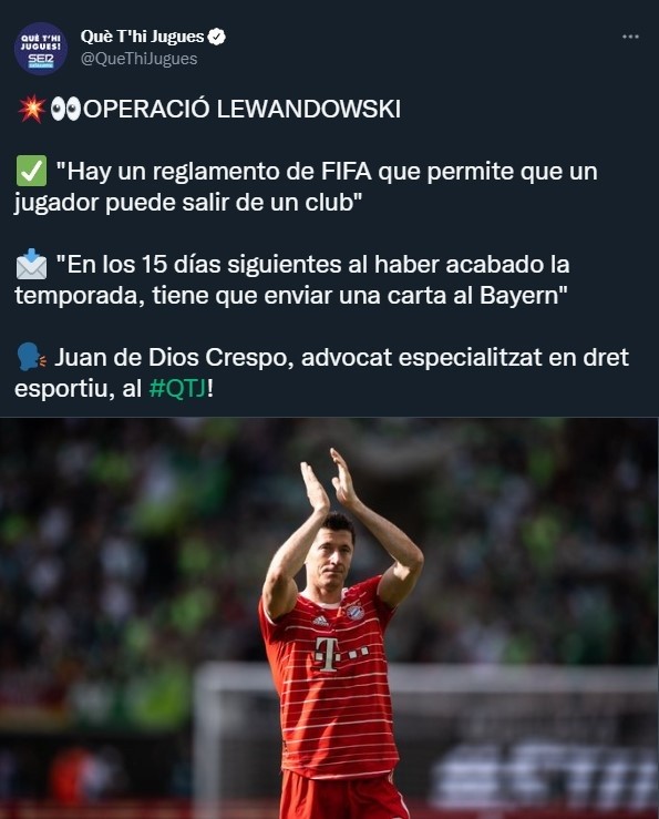 Juan de Dios Crespo explicó cómo podría llegar Lewandowski a Barcelona mediante una cláusula FIFA (Twitter @QueThiJugues)
