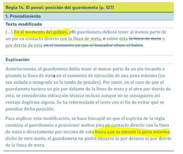 El cambio en la regla de los penales