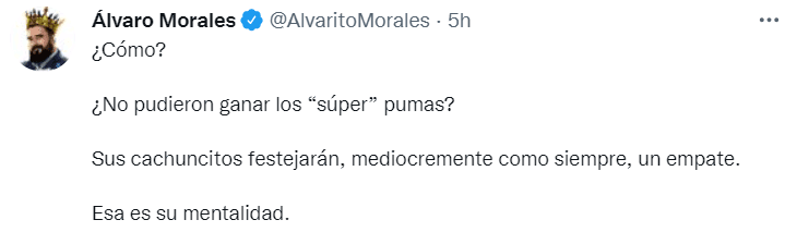 Álvaro Morales se ensañó con Pumas en Twitter. (@AlvaritoMorales)