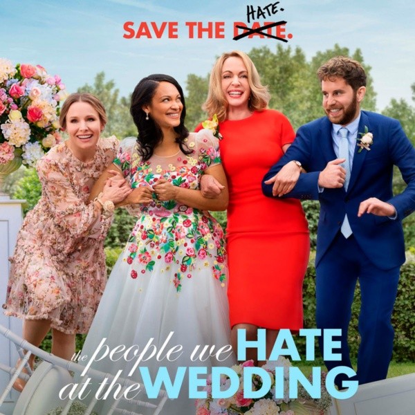 The People We Hate At The Wedding (Prime Video).