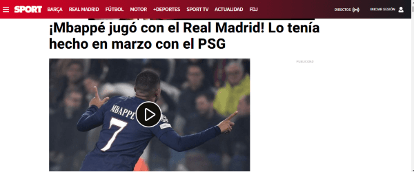 Mbappé genera un escándalo en España con Real Madrid (Sport)