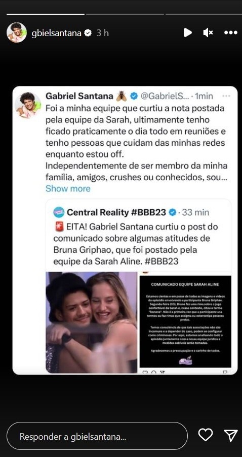 BBB 23: Gabriel Santana se manifesta sobre rima de Bruna Griphao: &quot;Vivo isso diariamente&quot;. Imagem: Reprodução/Stories Instagram oficial do ator.