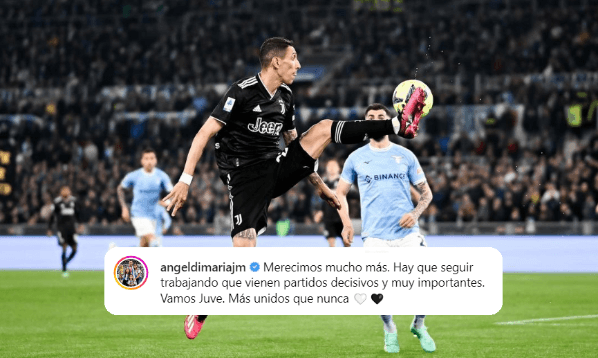 El mensaje de Ángel Di María en su cuenta de Instagram post Lazio 2 Juventus 1.