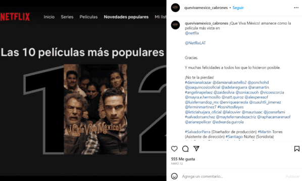 La película de Luis Estrada triunfa en la plataforma, pero esto no ha convencido a los críticos. Imagen: @quevivamexico_cabrones.